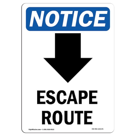 Signmission Safety Sign, OSHA Notice, 18" Height, Aluminum, Escape Route (Down Arrow) Sign With Symbol, Portrait OS-NS-A-1218-V-12135
